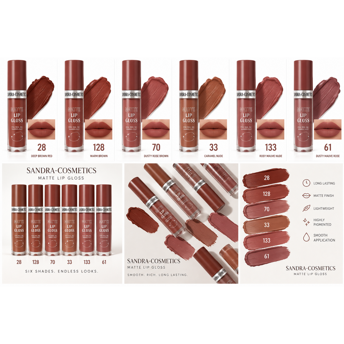 Sandra Cosmetics Matte Lip Gloss shades 28 128 70 33 133 and 61